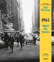 Paul McCartney - 1964: Augen des Sturms, Inbunden