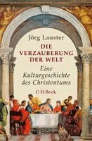 Jörg Lauster - Die Verzauberung der Welt, Häftad