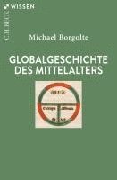 bokomslag Globalgeschichte des Mittelalters