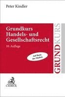 Peter Kindler - Grundkurs Handels- und Gesellschaftsrecht, Häftad