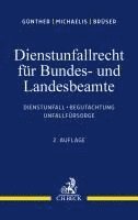 bokomslag Dienstunfallrecht für Bundes- und Landesbeamte