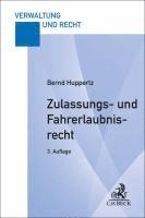 bokomslag Zulassungs- und Fahrerlaubnisrecht