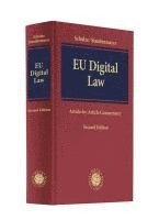 Reiner Schulze, Dirk Staudenmayer, Jonathon Watson - EU Digital Law, Inbunden