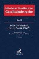 bokomslag Münchener Handbuch des Gesellschaftsrechts  Bd. 1: BGB-Gesellschaft, Offene Handelsgesellschaft, Partnerschaftsgesellschaft, EWIV