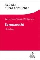 Claus Dieter Classen, Martin Nettesheim, Thomas Oppermann - Europarecht, Häftad