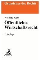 Winfried Kluth - Öffentliches Wirtschaftsrecht, Häftad