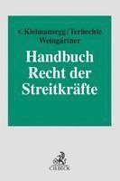 Sebastian Graf von Kielmansegg, Jörg Philipp Terhechte, Dieter Weingärtner - Handbuch Recht der Streitkräfte, Inbunden