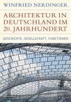 bokomslag Architektur in Deutschland im 20. Jahrhundert