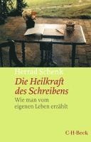 Herrad Schenk - Die Heilkraft des Schreibens, Häftad