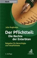 bokomslag Der Pflichtteil: Die Rechte der Enterbten