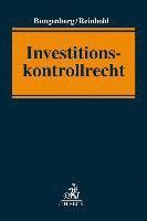 Marc Bungenberg, Philipp Reinhold - Investitionskontrollrecht, Inbunden