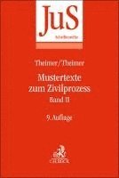 bokomslag Mustertexte zum Zivilprozess Band II: Besondere Verfahren erster und zweiter Instanz, Relationstechnik