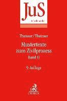 Mustertexte zum Zivilprozess Band II: Besondere Verfahren erster und zweiter Instanz, Relationstechnik 1