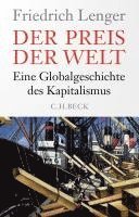 Friedrich Lenger - Der Preis der Welt, Inbunden