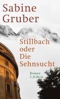 Stillbach oder Die Sehnsucht 1