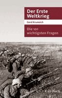 Gerd Krumeich - Die 101 wichtigsten Fragen - Der Erste Weltkrieg, Häftad
