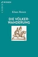 Klaus Rosen - Die Völkerwanderung, Häftad