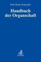 Carsten Pohl, Oliver Rode, Norbert Schneider - Handbuch der Organschaft, Inbunden