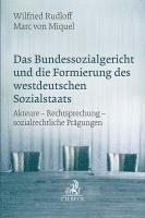 bokomslag Das Bundessozialgericht und die Formierung des westdeutschen Sozialstaats