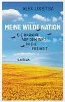 Alex Lissitsa - Meine wilde Nation, Inbunden