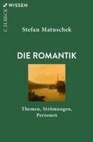 Stefan Matuschek - Die Romantik, Häftad