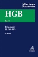 Karsten Schmidt, Werner F. Ebke - Münchener Kommentar zum Handelsgesetzbuch  Bd. 4: Drittes Buch. Handelsbücher §§ 238-342r HGB, Inbunden