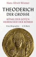 Hans-Ulrich Wiemer - Theoderich der Große, Inbunden