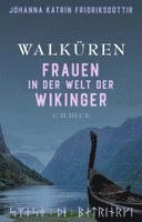 Jóhanna Katrín Friðriksdóttir - Walküren, Inbunden