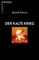Bernd Stöver - Der Kalte Krieg, Häftad