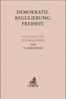 Alexander Glos, Johannes Hellermann, Jochen Lüdicke, Heinrich Nemeczek, Joachim Wieland - Demokratie. Regulierung. Freiheit., Inbunden