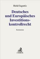 Simeon Held, Malte Jaguttis - Deutsches und Europäisches Investitionskontrollrecht, Inbunden