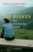Carlos Collado Seidel - Die Basken, Häftad