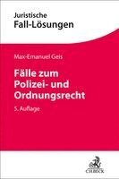 Max-Emanuel Geis - Fälle zum Polizei- und Ordnungsrecht, Häftad