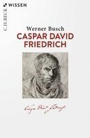 Werner Busch - Caspar David Friedrich, Häftad