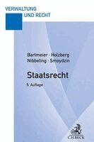 André Bartmeier, Ralf Holzberg, Joachim Nibbeling, Jochen Smoydzin - Staatsrecht, Häftad