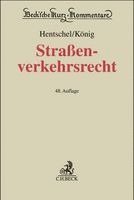 Peter König, Felix Koehl, Stefan Derpa, Johannes Floegel, Fritz Hartung, Heinrich Jagusch, Peter Hentschel, Peter Dauer - Straßenverkehrsrecht, Inbunden
