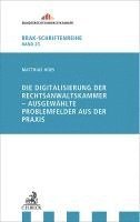 bokomslag Die Digitalisierung der Rechtsanwaltskammer - Ausgewählte Problemfelder aus der Praxis