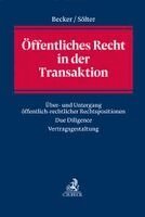 Florian Becker, Nicolas Sölter - Öffentliches Recht in der Transaktion, Inbunden
