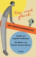Angelika Nußberger - Frei und gleich, Inbunden