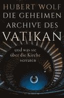 bokomslag Die geheimen Archive des Vatikan