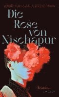 bokomslag Die Rose von Nischapur