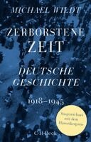 Michael Wildt - Zerborstene Zeit, Häftad