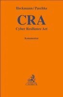 Dirk Heckmann, Anne Paschke - CRA - Cyber Resilience Act, Inbunden