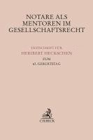 Notare als Mentoren im Gesellschaftsrecht 1