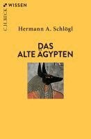Hermann A. Schlögl - Das Alte Ägypten, Häftad