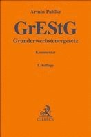 Armin Pahlke, Willy Franz - Grunderwerbsteuergesetz. GrEStG, Inbunden