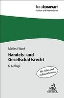 Martin Maties, Rolf Wank - Handels- und Gesellschaftsrecht, Häftad