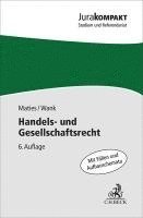 Martin Maties, Rolf Wank - Handels- und Gesellschaftsrecht, Häftad