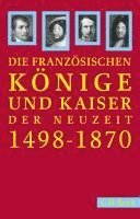 bokomslag Französische Könige und Kaiser der Neuzeit