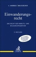 Frederik Von Harbou, Esther Weizsäcker - Einwanderungsrecht, Häftad